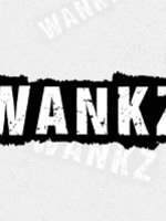 WANKZ